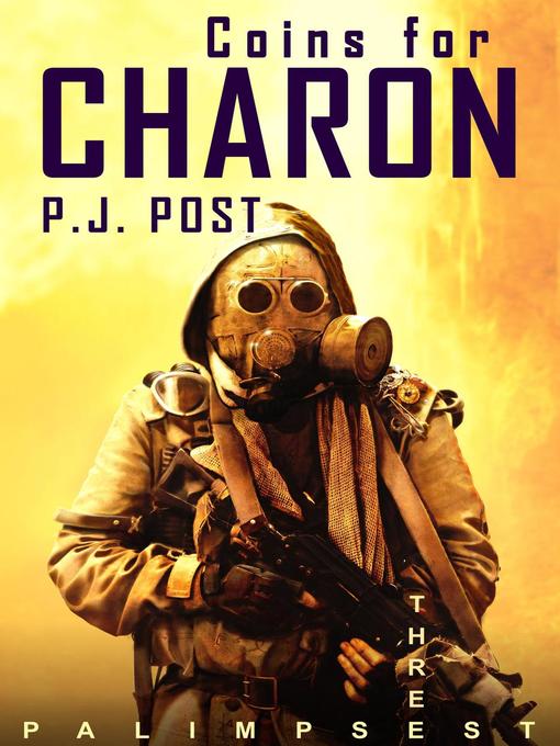 Title details for Coins for Charon by P.J. Post - Available
